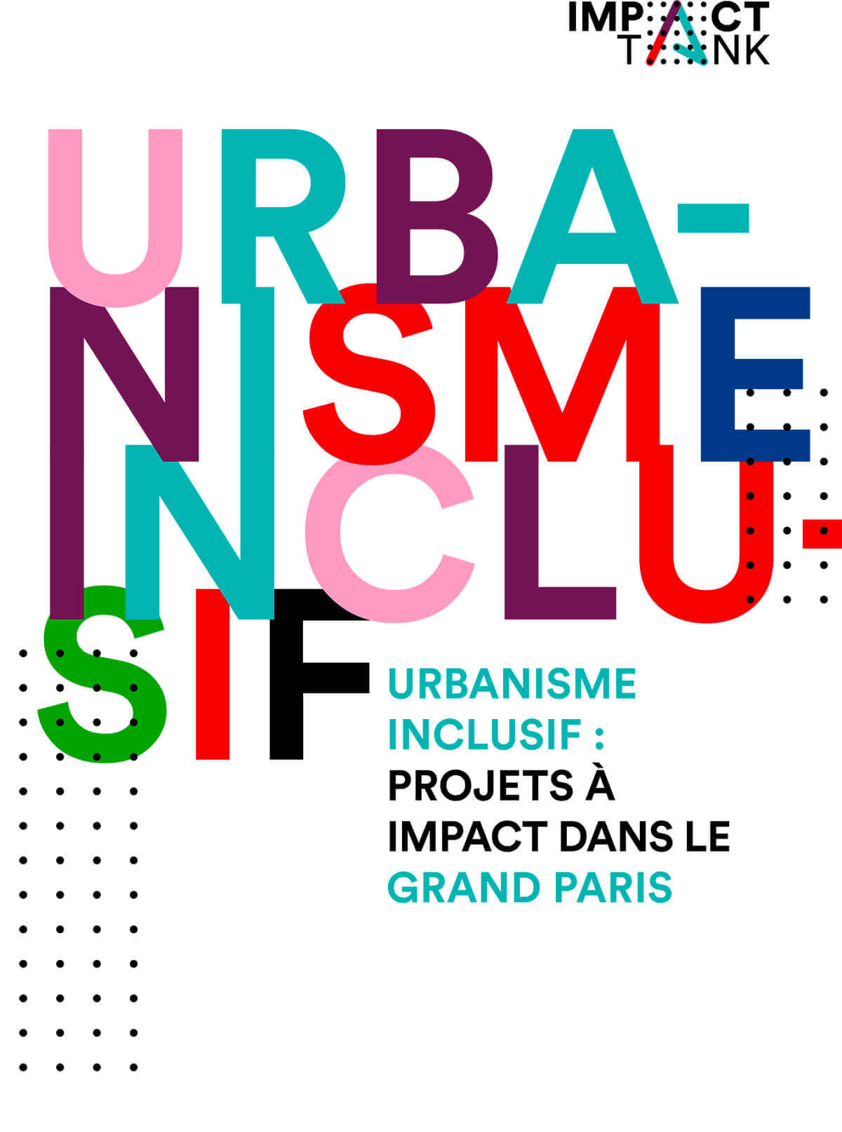 Urbanisme inclusif : projets à impact dans le Grand Paris