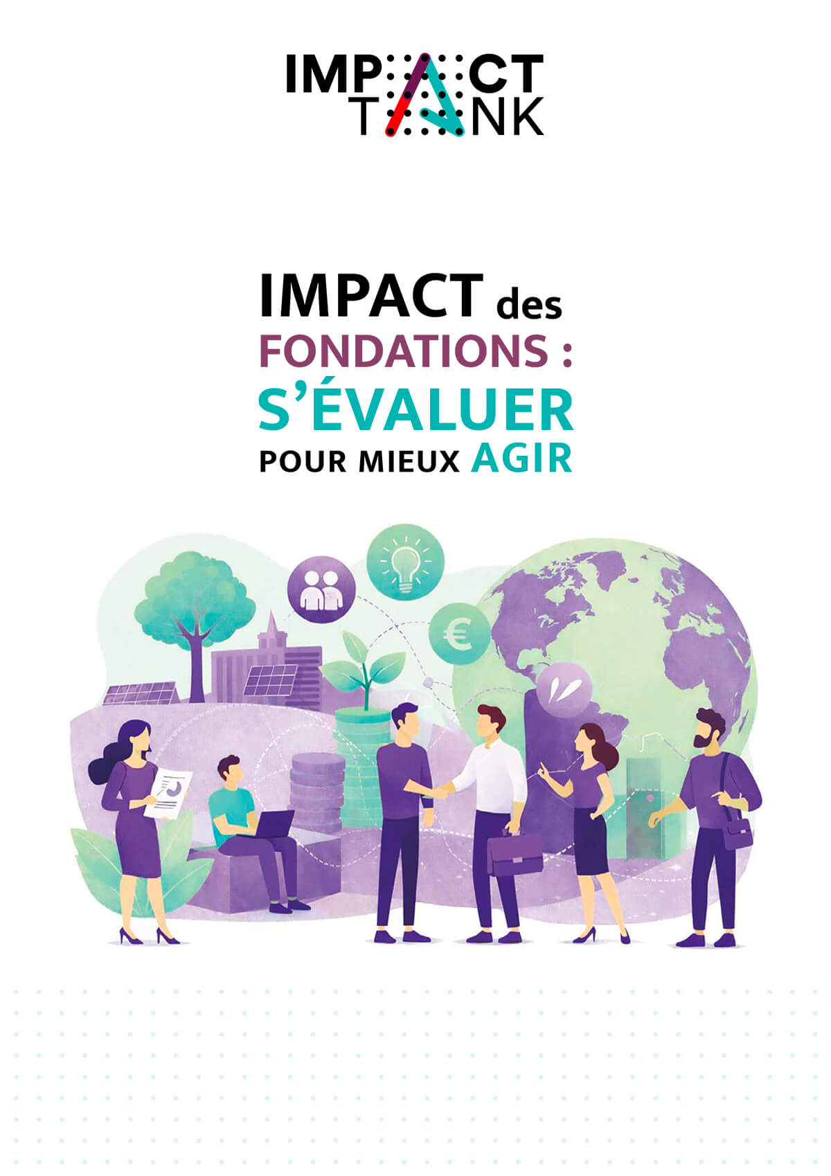 Impact social des fondations : s'évaluer pour mieux agir