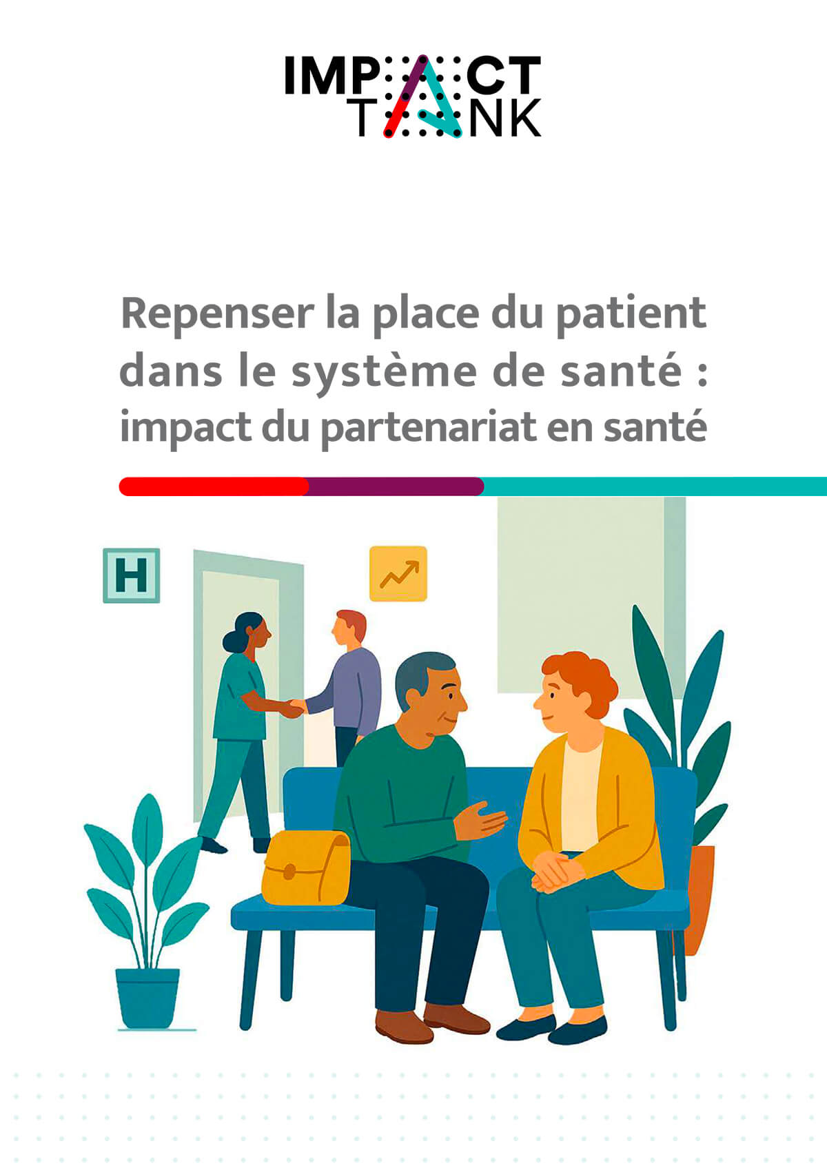 Repenser la place du patient dans le système de santé : impact du partenariat en santé